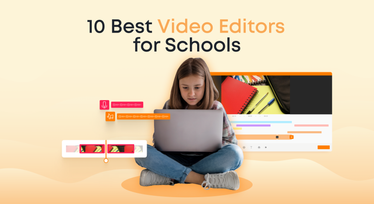 10 Best Video Editors for Schools in 2025