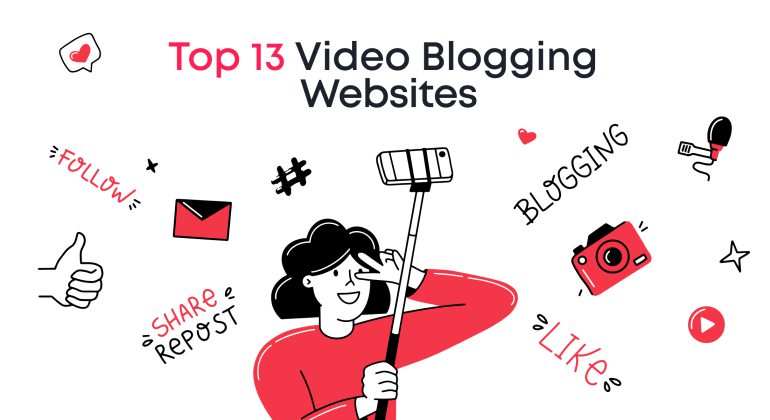 Top 13 Video Blogging Websites in 2025